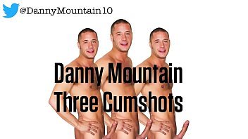 cumshot,sex,hot,cock,solo,jerk,off,gay,load,straight,cumpilation,mountain,danny
